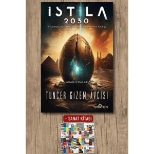 Sanat Kitabı + İstila 2030 / Tuncer Gizem Avcısı