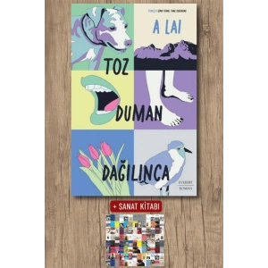 Toz Duman Dağılınca / Alai + Sanat Kitabı