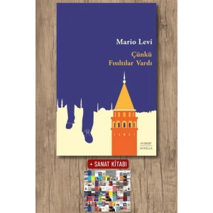 Çünkü Fısıltılar Vardı / Mario Levi + Sanat Kitabı