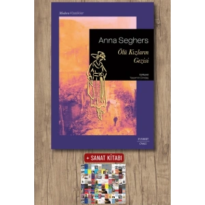 Ölü Kızların Gezisi / Anna Seghers + Sanat Kitabı