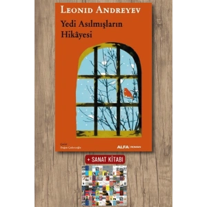 Yedi Asılmışların  Hikâyesi / Leonid Andreyev + Sanat Kitabı