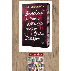 Benden Daha Kötüsü Varsa O da Sensin / Lily Anderson + Sanat Kitabı
