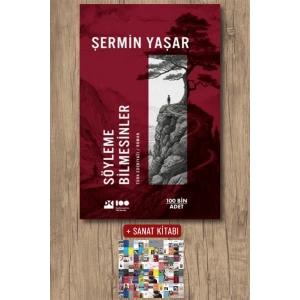 Sanat Kitabı + Söyleme Bilmesinler / Şermin Yaşar