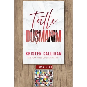 Sanat Kitabı + Tatlı Düşmanım / Kristen Callihan