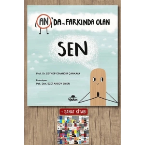 Anda ve Farkında Olan Sen