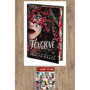 Foxglove (Ciltli) / Adalyn Grace + Sanat Kitabı