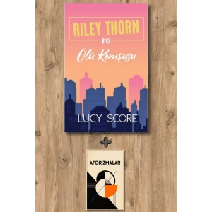 Riley Thorn ve Ölü Komşusu