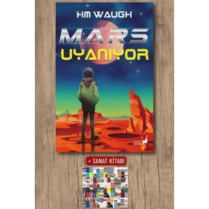 Mars Uyanıyor / H. M. Waugh + Sanat Kitabı