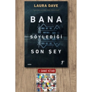 Bana Söylediği Son Şey / Laura Dave + Sanat Kitabı