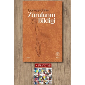 Zürafanın Bildiği / Gamze Güller + Sanat Kitabı