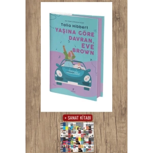 Yaşına Göre Davran Eve Brown (Ciltli) / Talia Hibbert + Sanat Kitabı