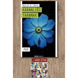 Karanlığı Taramak / Philip K. Dick + Sanat Kitabı
