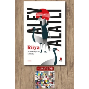 Schrödinger’in Kedisi 2 - Rüya / Alev Alatlı + Sanat Kitabı