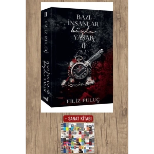 Sanat Kitabı + Bazı İnsanlar Böyle Yaşar - 2 / Filiz Puluç