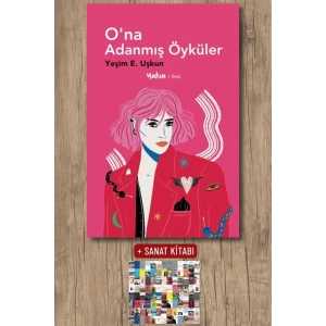 O’na Adanmış Öyküler