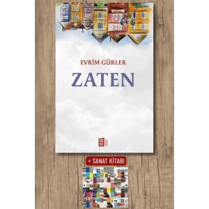 Zaten / Evrim Gürler + Sanat Kitabı