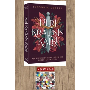 Sanat Kitabı + Peri Kralı’nın Kalbi / Tessonja Odette