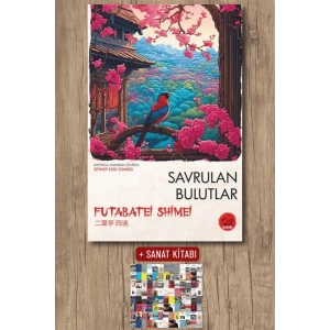 Sanat Kitabı + Savrulan Bulutlar / Futabatei Shimei