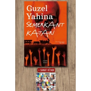Semerkant Katarı / Guzel Yahina + Sanat Kitabı