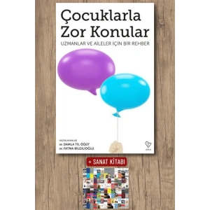 Çocuklarla Zor Konular - Uzmanlar ve Aileler İçin Bir Rehber