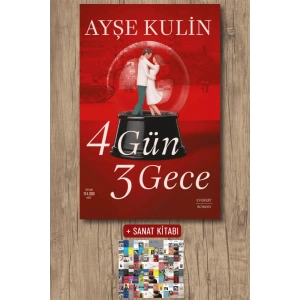 4 Gün 3 Gece / Ayşe Kulin + Sanat Kitabı