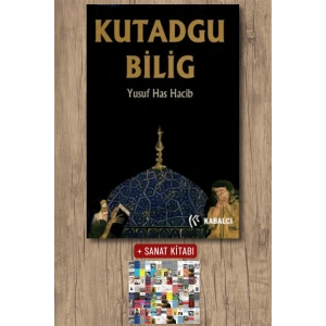 Sanat Kitabı + Kutadgu Bilig (Ciltli) / Yusuf Has Hacip
