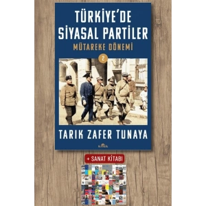 Sanat Kitabı + Türkiye’de Siyasal Partiler Cilt-2 / Tarık Zafer Tunaya
