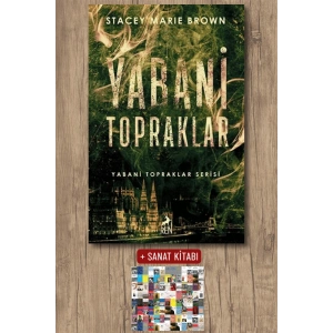 Sanat Kitabı + Yabani Topraklar / Stacey Marie Brown
