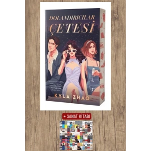 Dolandırıcılar Çetesi / Kyla Zhao + Sanat Kitabı