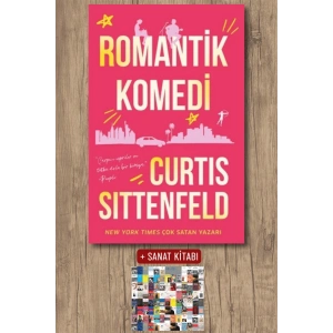 Romantik Komedi / Curtis Sittenfeld + Sanat Kitabı