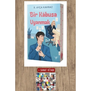 Bir Kâbusa Uyanmak / R. Ayça Kavraz + Sanat Kitabı