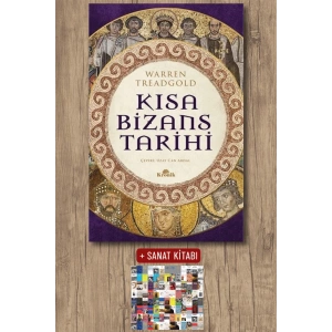 Sanat Kitabı + Kısa Bizans Tarihi / Warren Treadgold