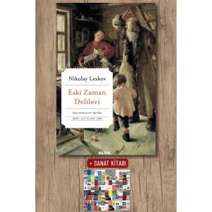 Eski Zaman Delileri / Nikolay Semyonoviç Leskov + Sanat Kitabı