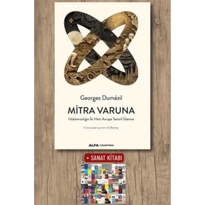 Mitra Varuna / Dumezil Georges + Sanat Kitabı