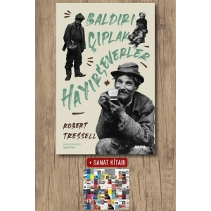 Baldırı Çıplak Hayırseverler / Robert Tressell + Sanat Kitabı