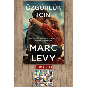 Özgürlük İçin / Marc Levy + Sanat Kitabı