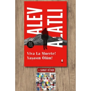 Viva La Muerte! Yaşasın Ölüm! / Alev Alatlı + Sanat Kitabı