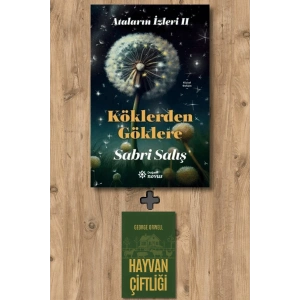 Ataların İzleri 2 - Köklerden Göklere