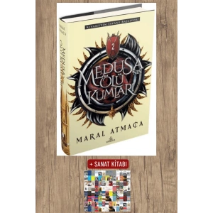 Sanat Kitabı + Medusa’nın Ölü Kumları 2 (Ciltli) / Maral Atmaca