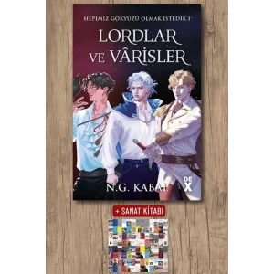 Sanat Kitabı + Hepimiz Gökyüzü Olmak İstedik 1 - Lordlar ve Varisler / N. G. Kabal