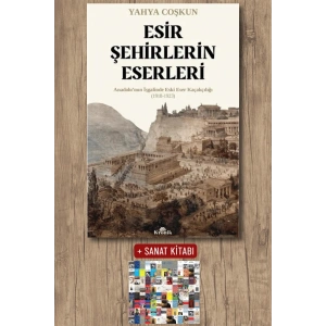 Sanat Kitabı + Esir Şehirlerin Eserleri / M. Yahya Coşkun