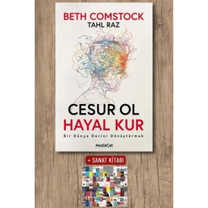 Cesur ol Hayal Kur