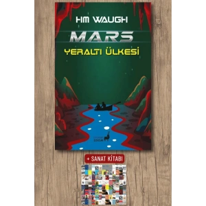 Mars Yeraltı Ülkesi / H. M. Waugh + Sanat Kitabı