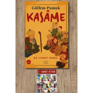 Kasâme / Gülfem Pamuk + Sanat Kitabı