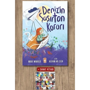 Denizin Şaşırtan Kararı / Murat Moroğlu + Sanat Kitabı