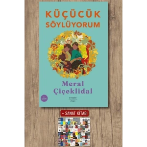 Küçücük Söylüyorum / Meral Çiçeklidal + Sanat Kitabı