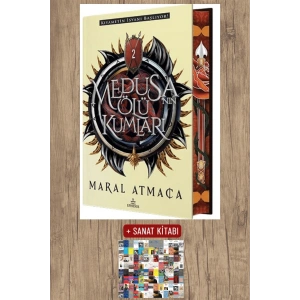 Sanat Kitabı + Medusa’nın Ölü Kumları 2 (Ciltli - Özel Baskı) / Maral Atmaca