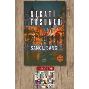 Sancı...Sancı... / Necati Tosuner + Sanat Kitabı