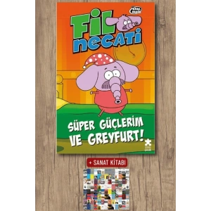 Fil Necati 4 - Süper Güçlerim ve Greyfurt