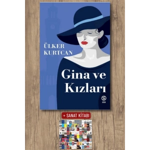 Sanat Kitabı + Gina ve Kızları / Ülker Kurtcan